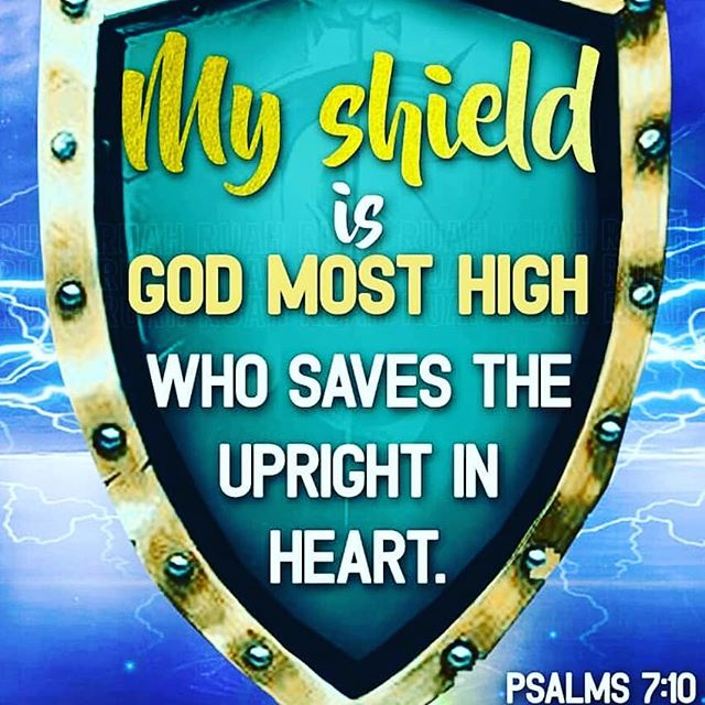 My shield is God most high