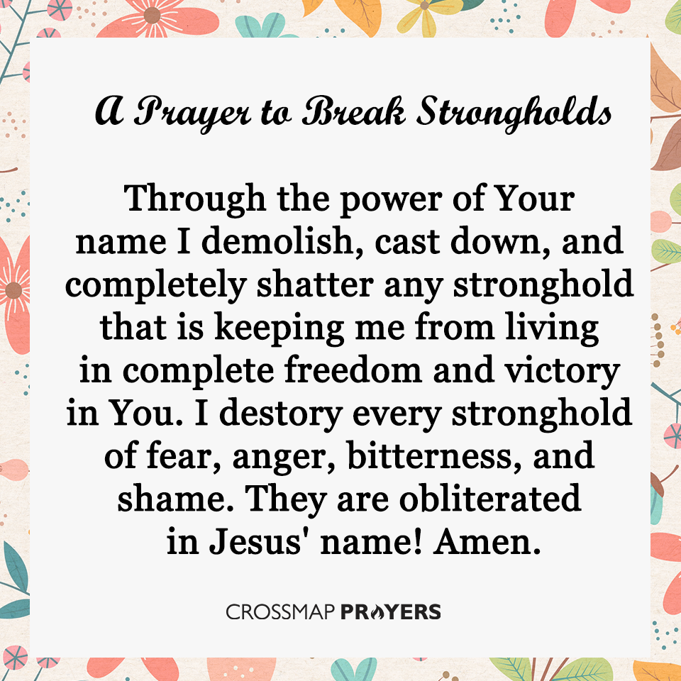 A Prayer to Break Strongholds