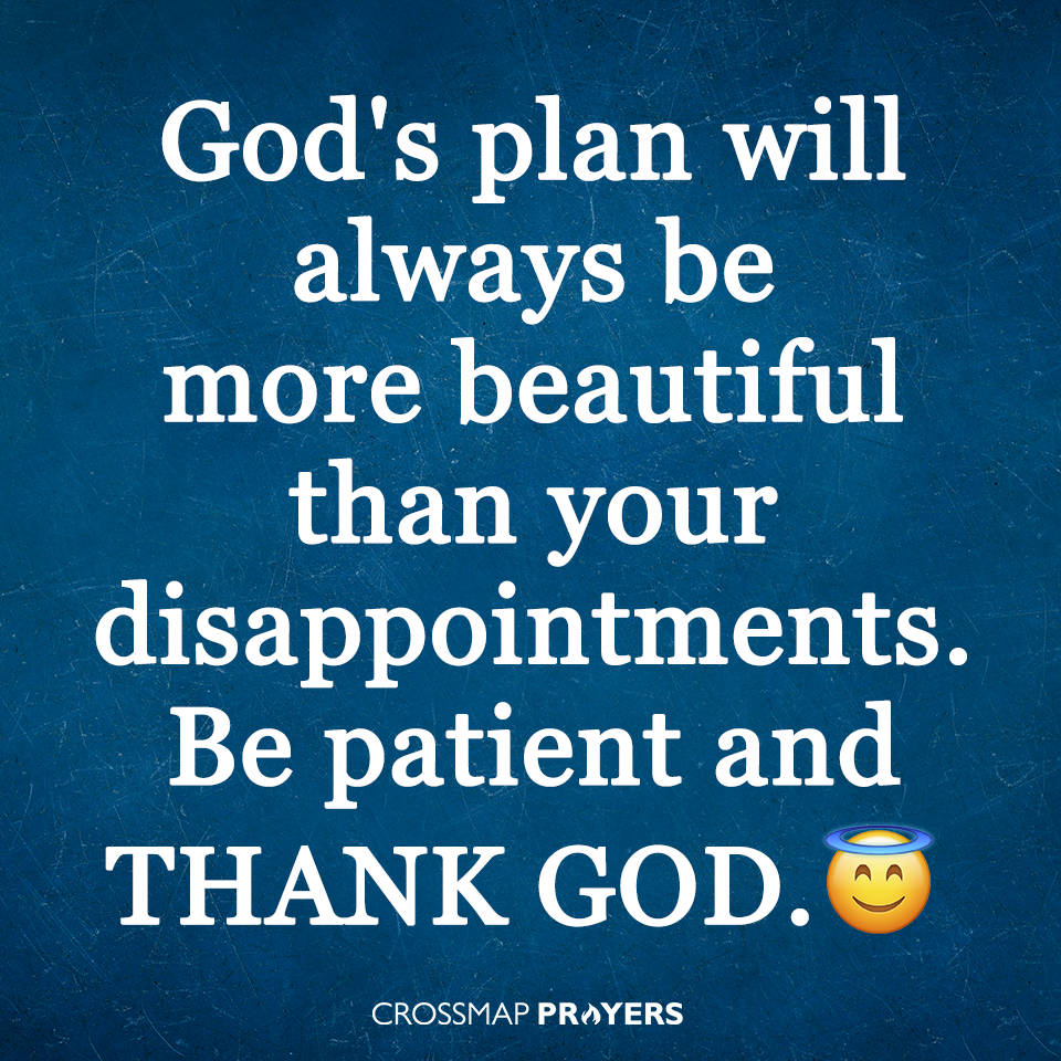 God's Plan Always is Beautiful