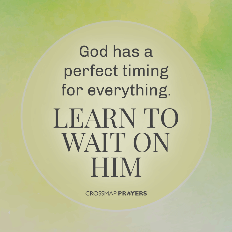 Learn To Wait On Him