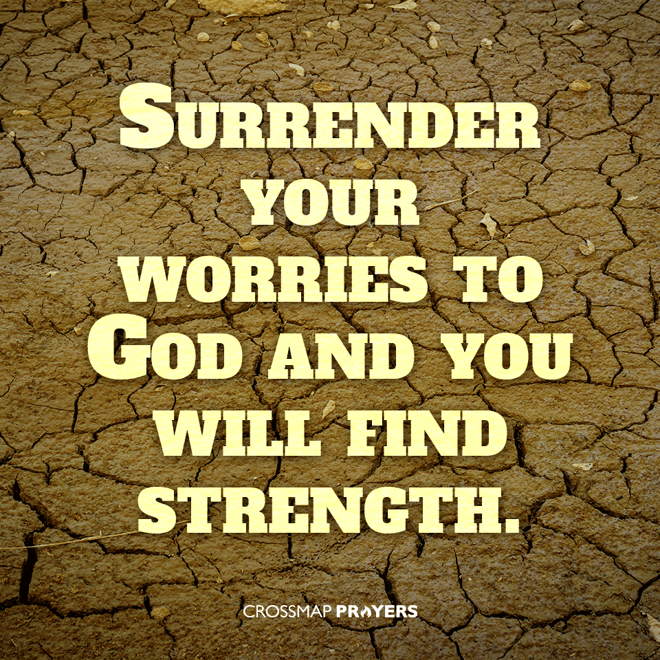 Surrender Your Worries
