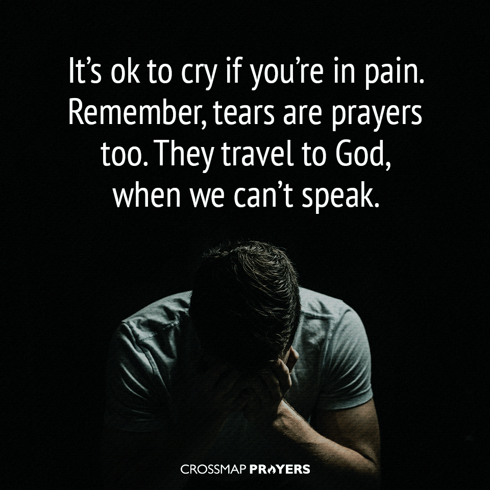 Tears Are Prayers