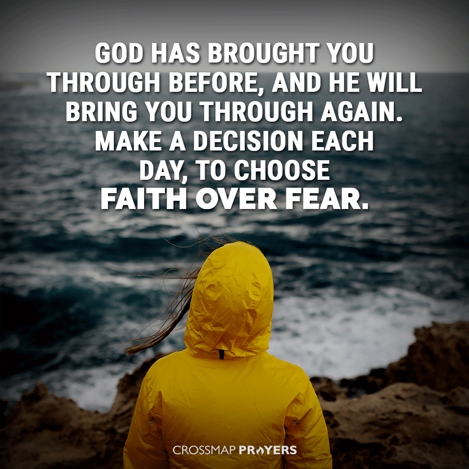 Choose Faith Over Fear