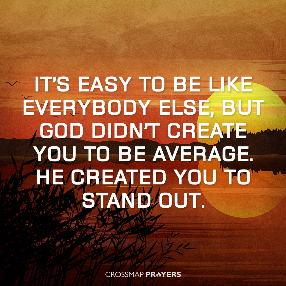God Created You To Stand Out