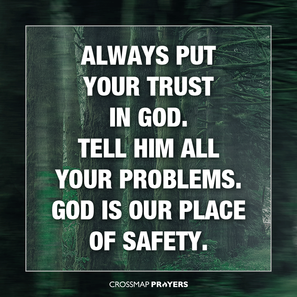 God Is Our Place Of Safety