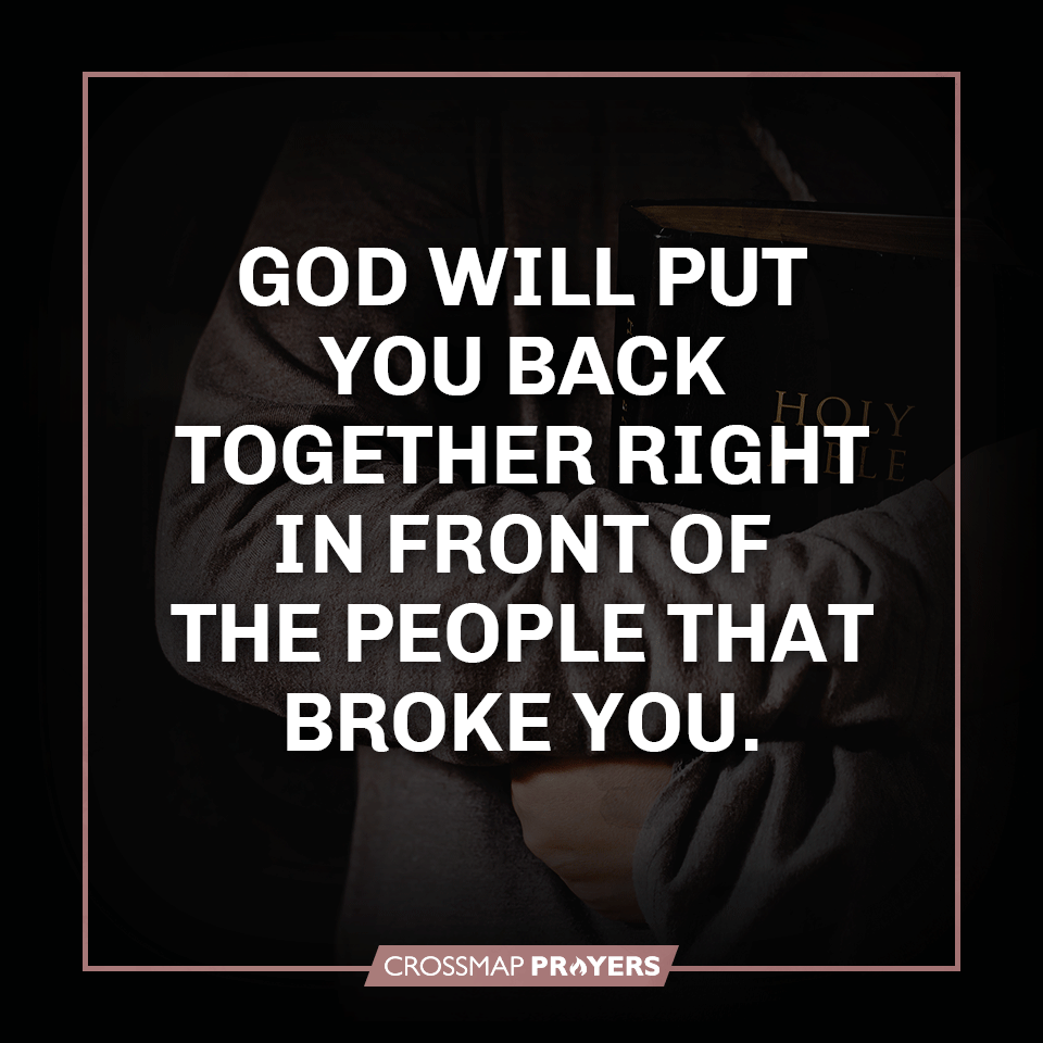 God Will Put You Back Together