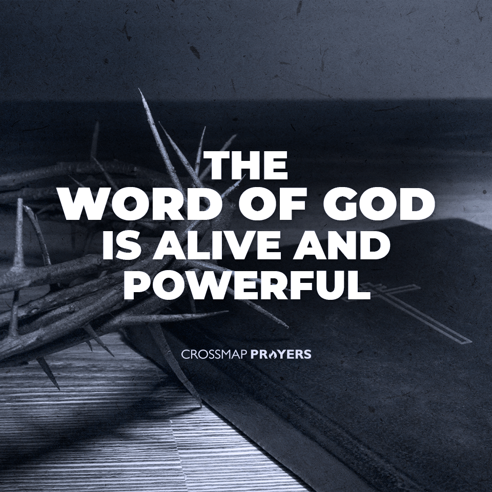 God's Word Is Alive And Powerful