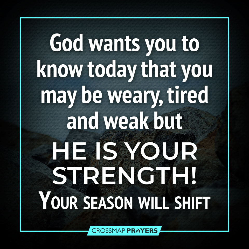He Is Your Strength