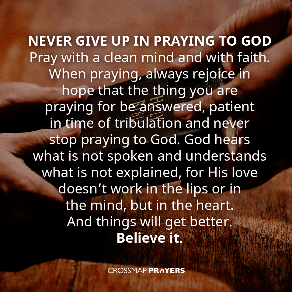 Never Give Up In Praying