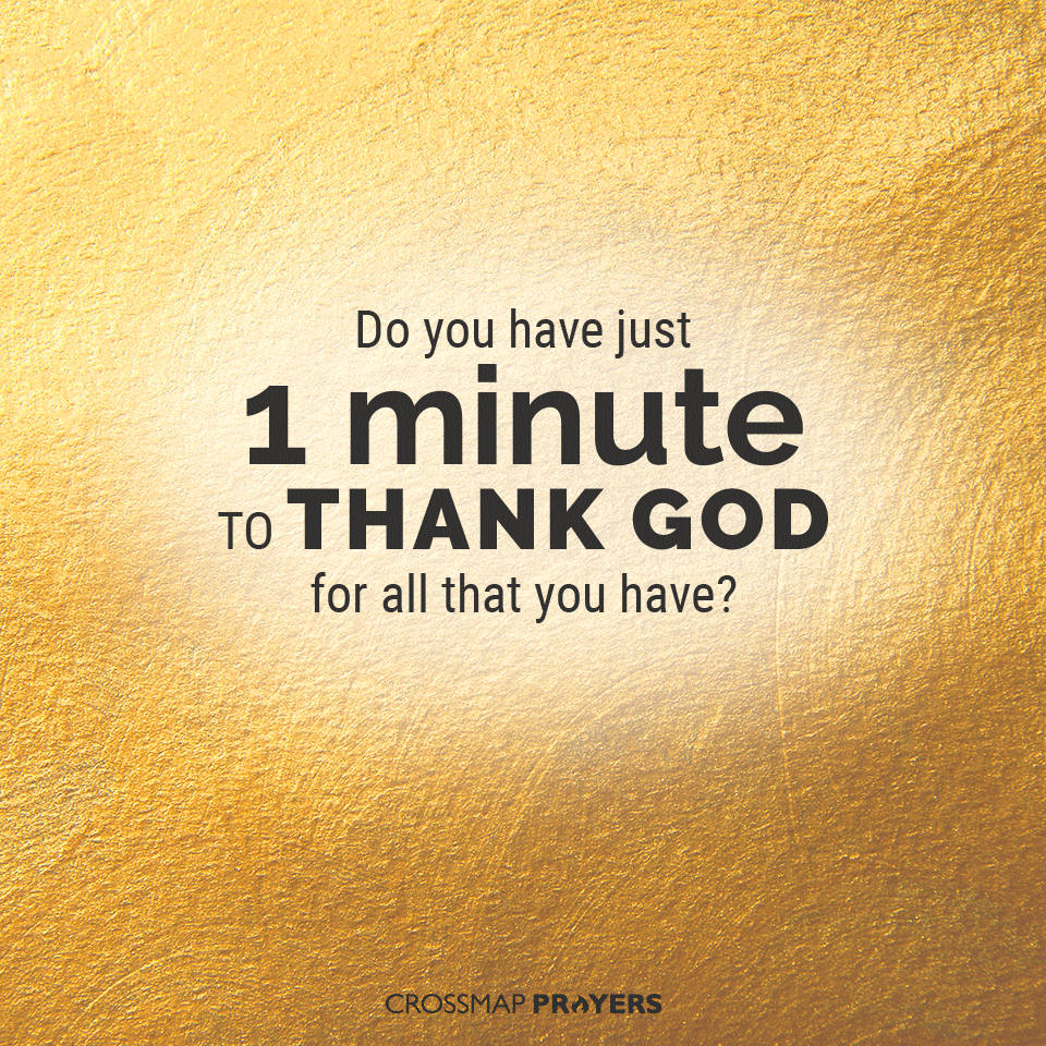 One Minute to Thank God