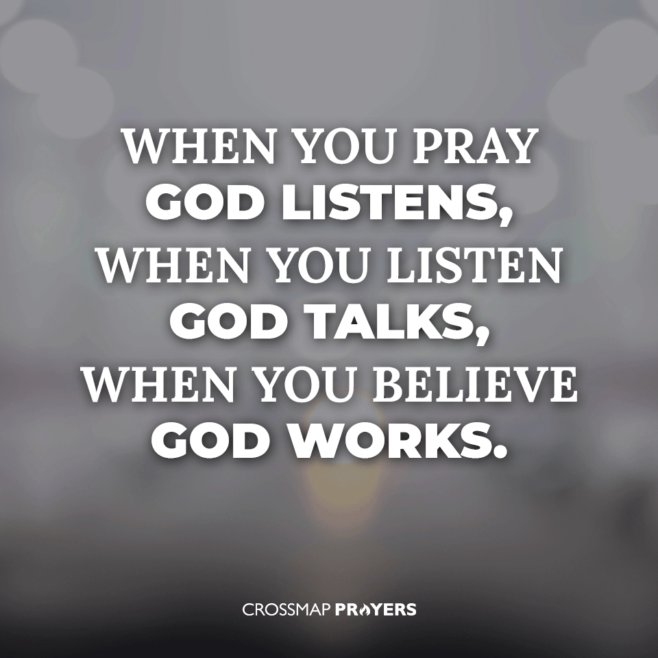 Pray, Listen & Believe