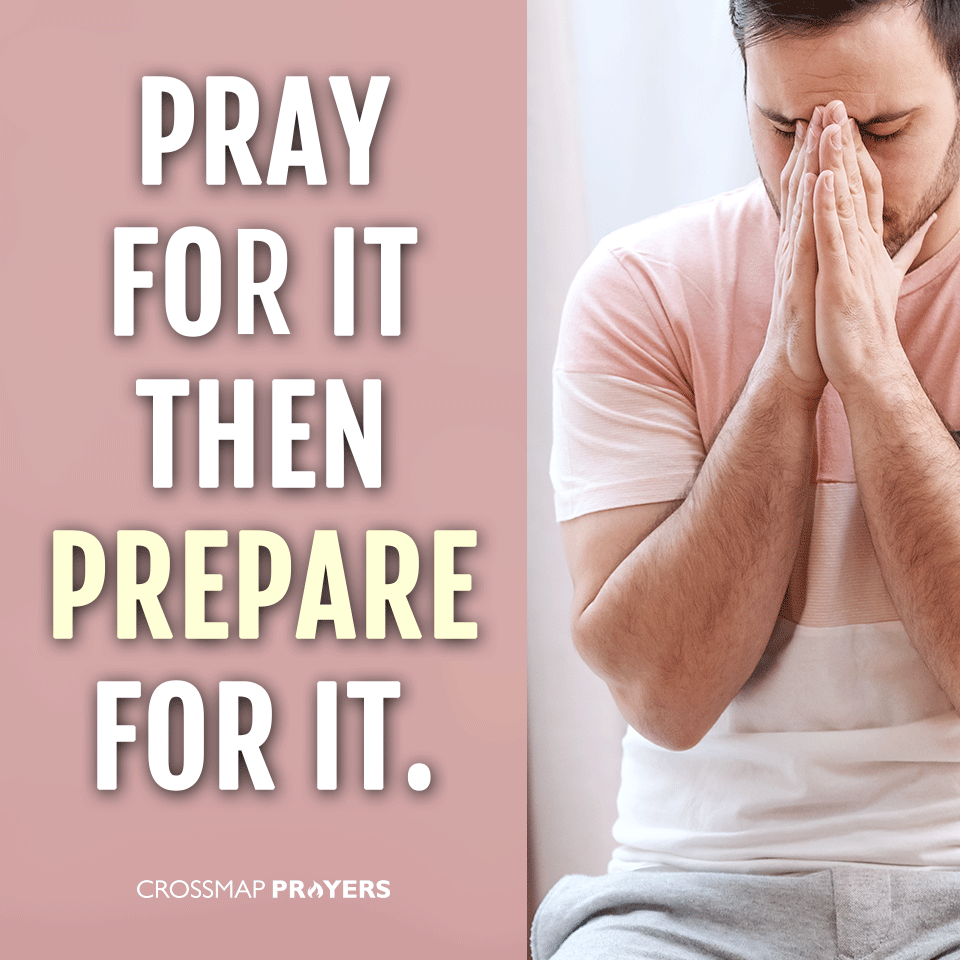 Pray Then Prepare