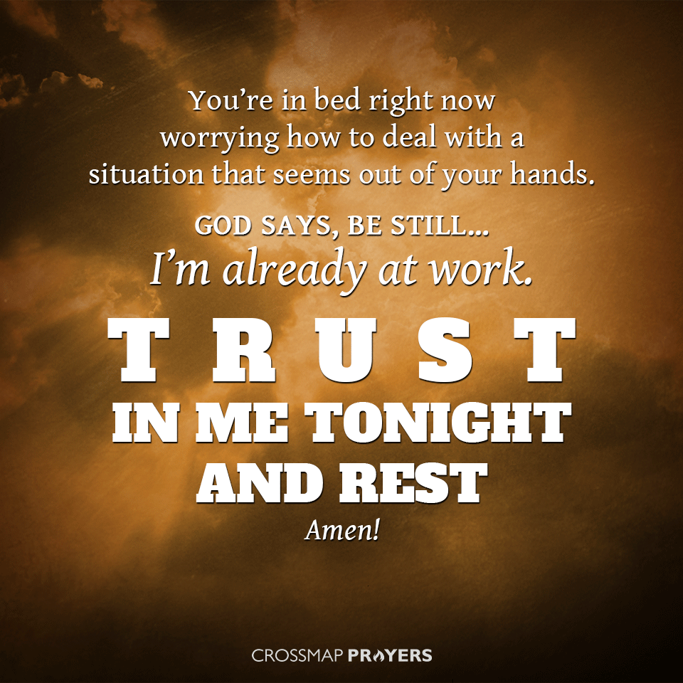 Trust God Tonight & Rest