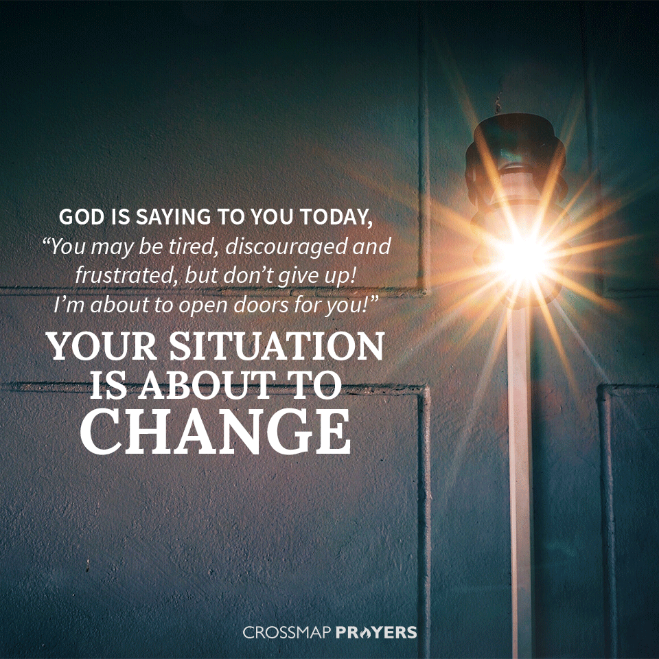 Your Situation Is About To Change