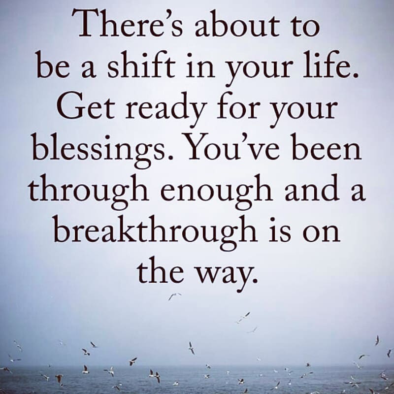A Shift In Your Life