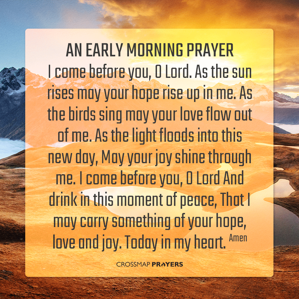 An Early Morning Prayer