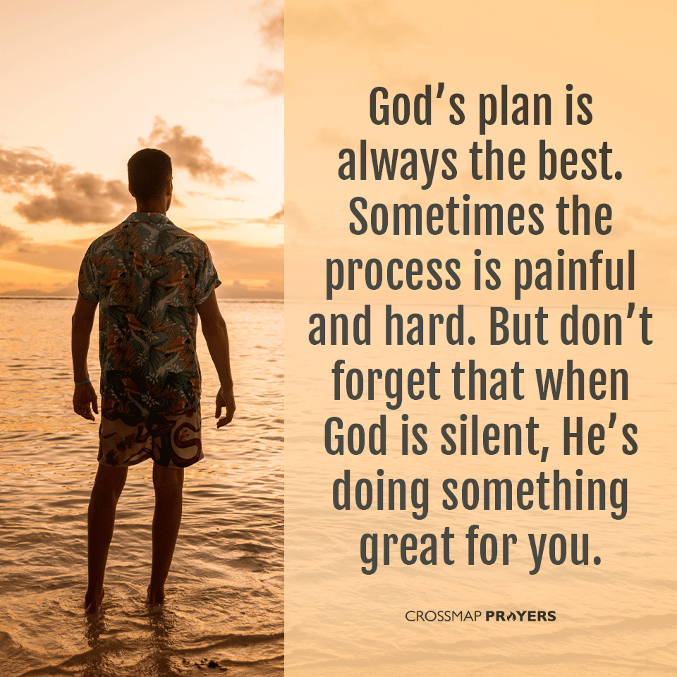 God's Plan Is Always The Best
