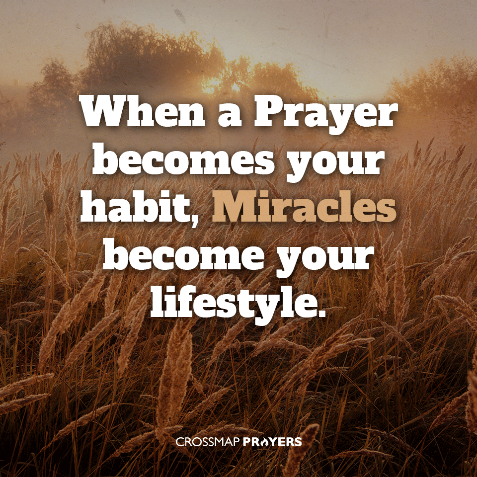 Make Praying A Habit