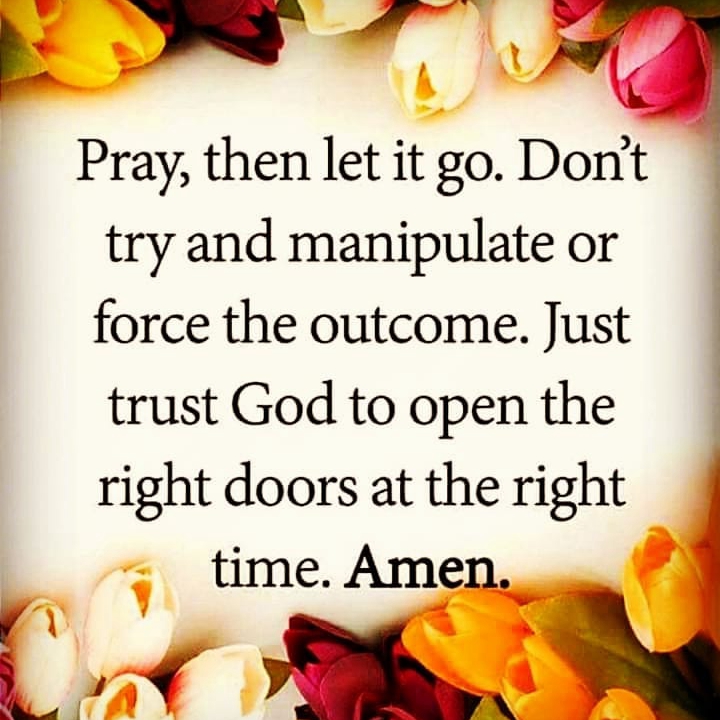 Pray Then Let Go
