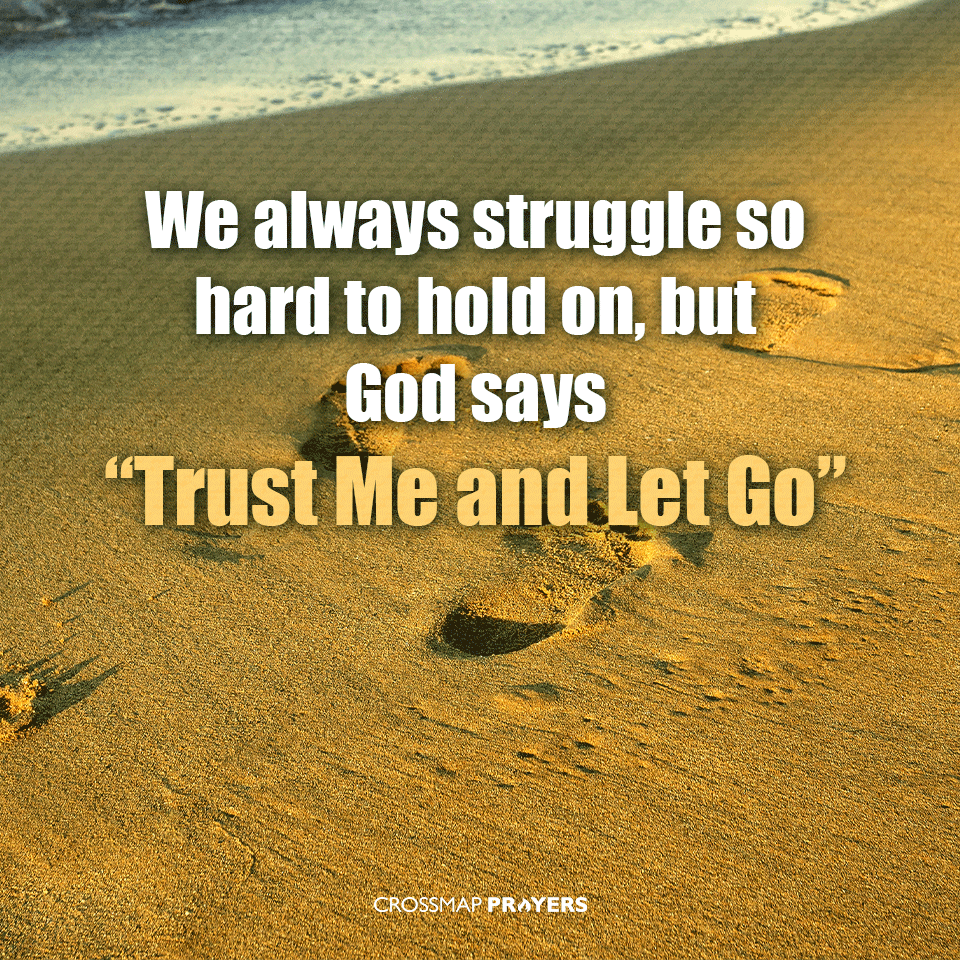 Trust God And Let Go