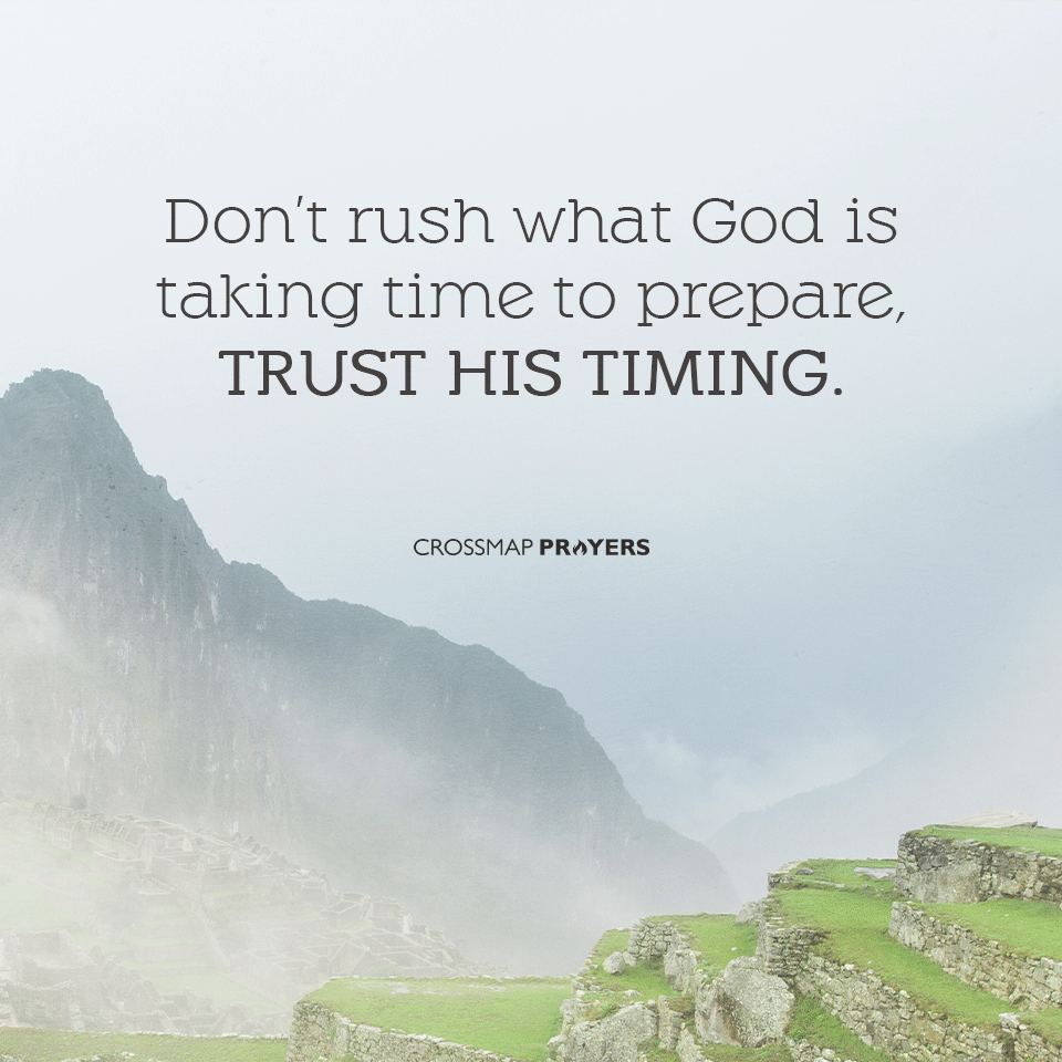 Trust His Timing