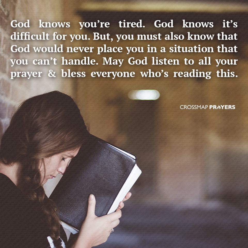God Will Listen To Your Prayers