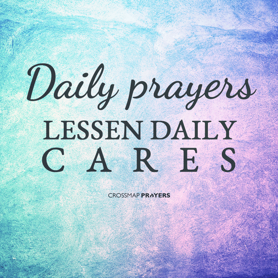 Lessen Daily Cares
