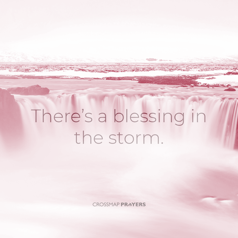 Blessing In The Storm