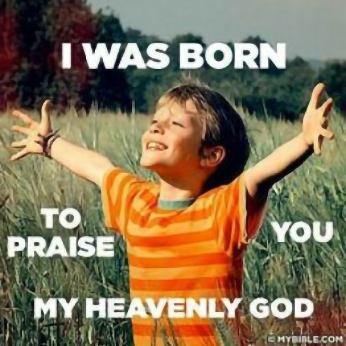 Born To Praise God
