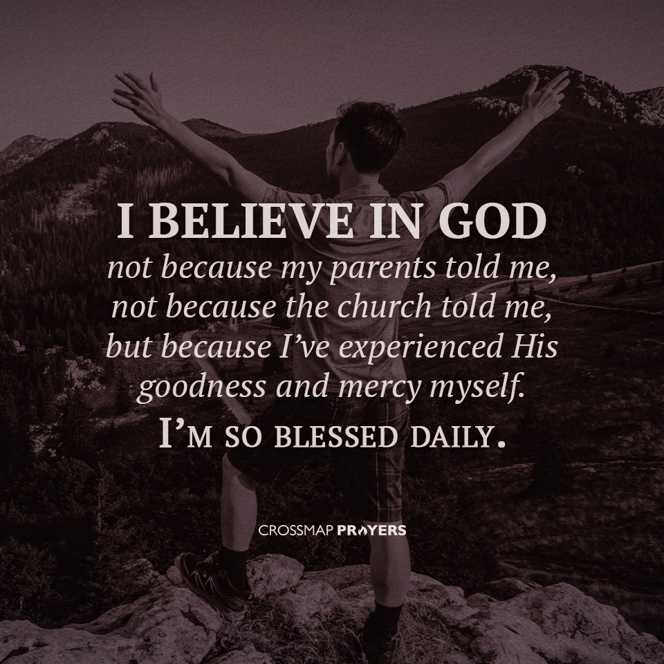 I Believe In God