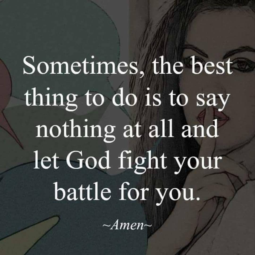 Let God Fight For You