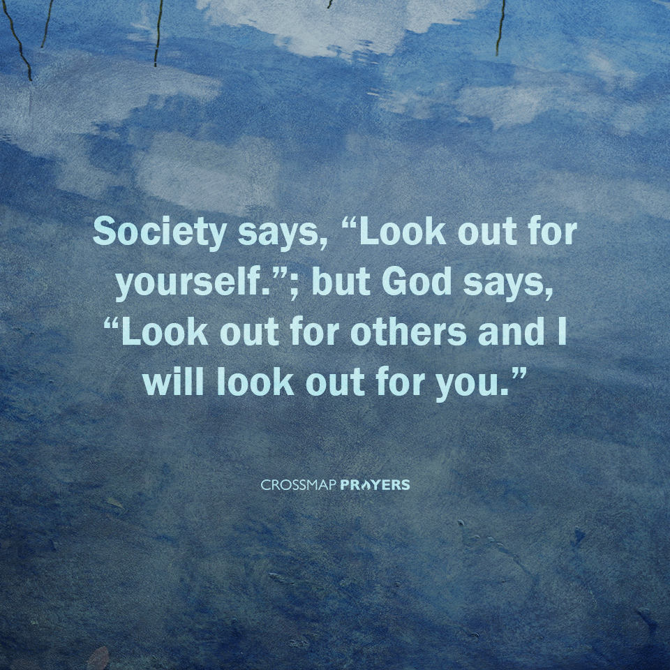 Look Out For Others
