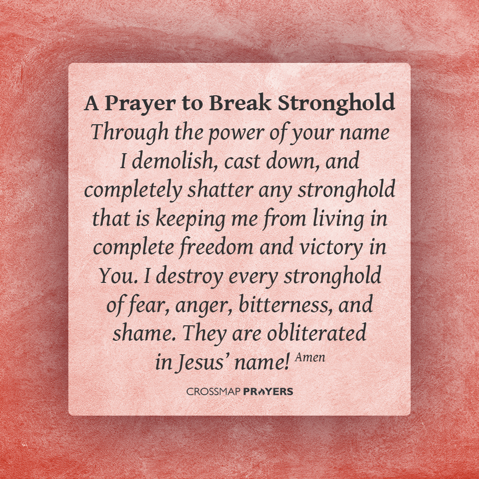 Prayer To Break Stronghold