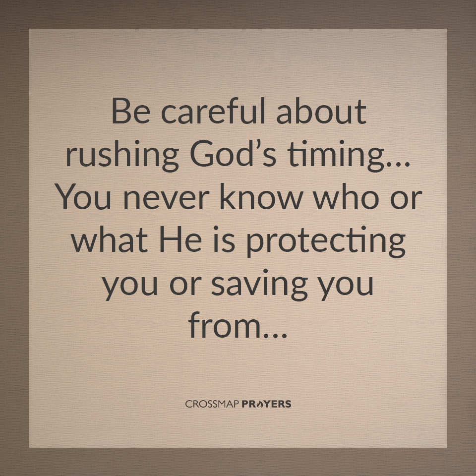When Rushing God's Timing