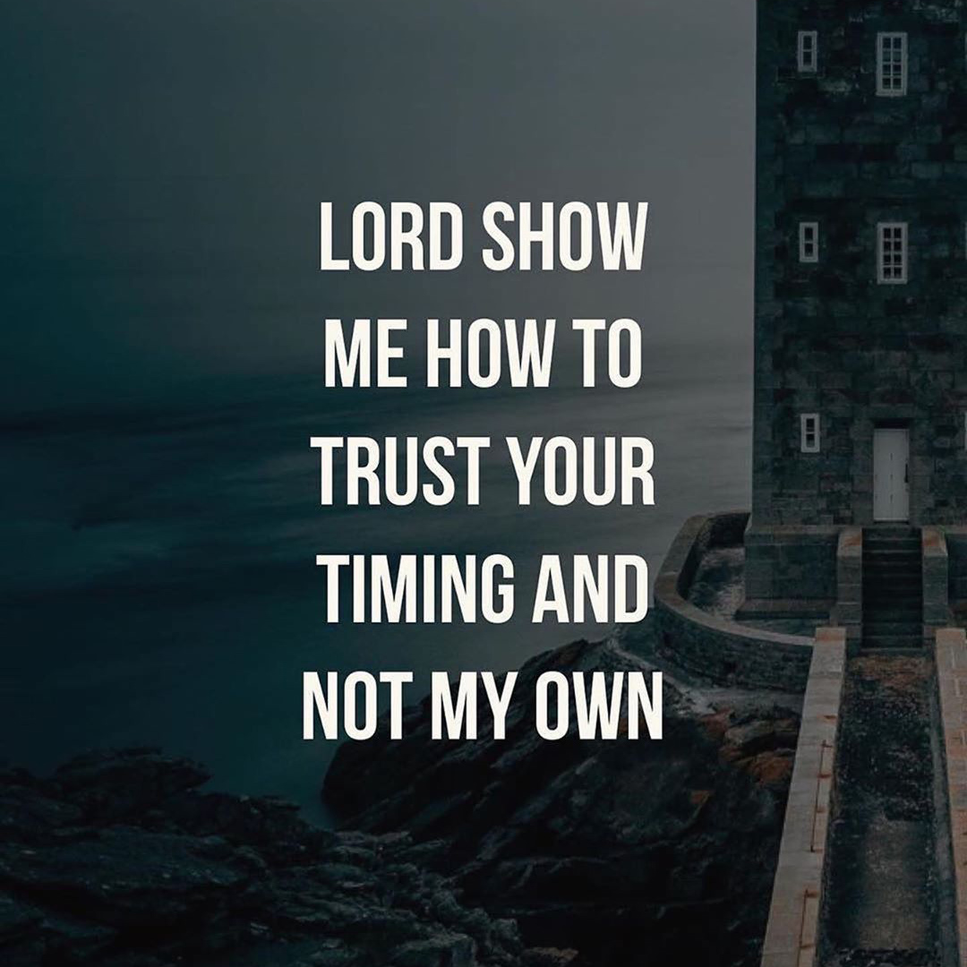Trust In The Lord's Timing