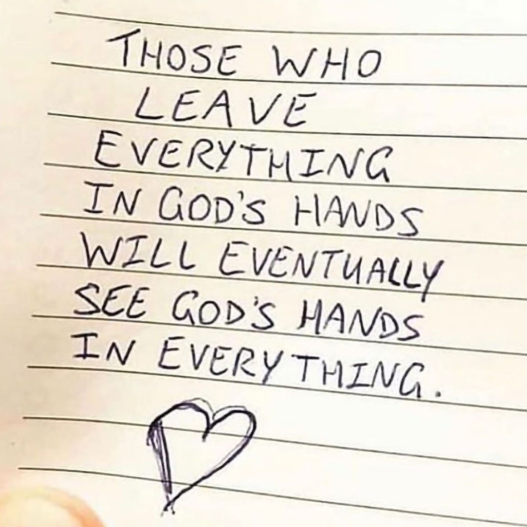 See God's Hands In Everything