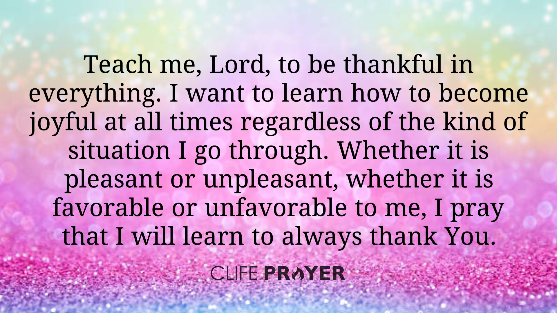 Prayer to Learn How to be Thankful in Every Situation