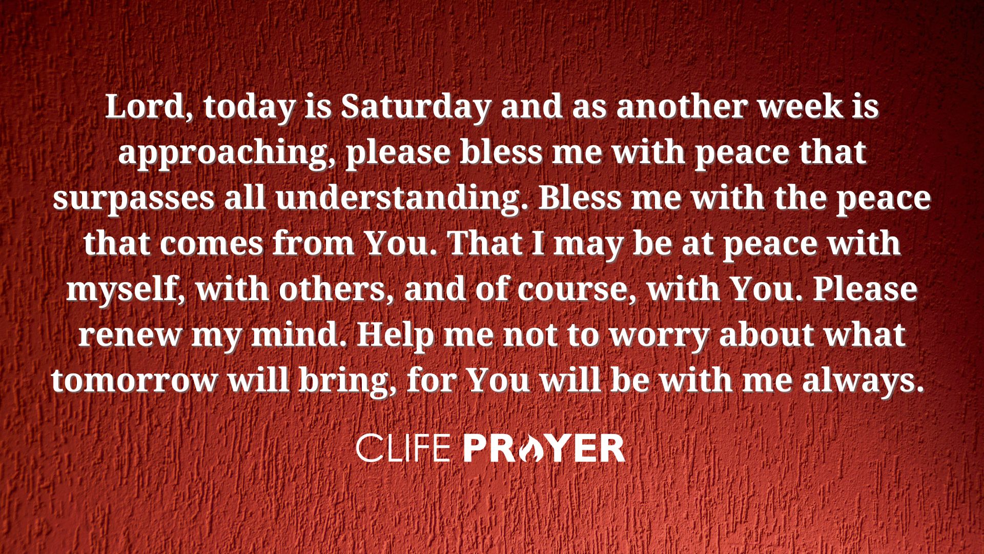 7 Uplifting Saturday Prayers for the Upcoming Week