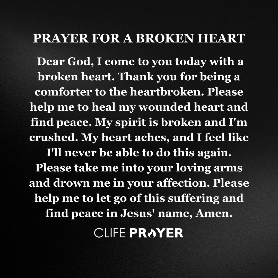 PRAYER FOR A BROKEN HEART