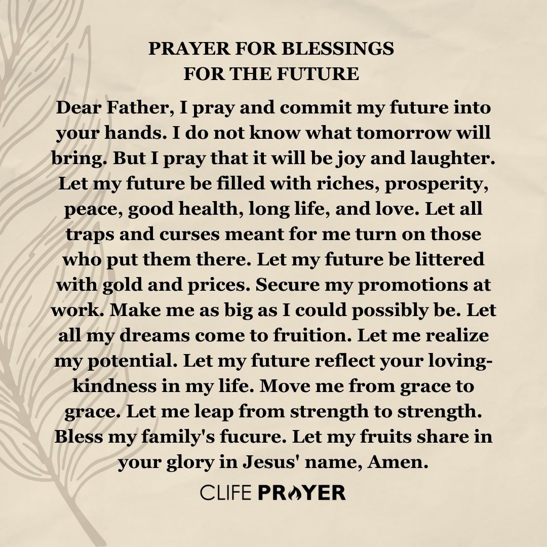 PRAYER FOR BLESSINGS FOR THE FUTURE